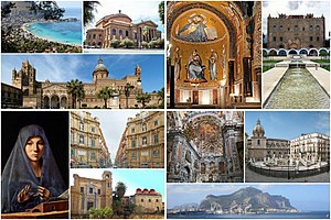 Clockwise from top: Mondello, Teatro Massimo, Cappella Palatina, Zisa, Cathedral, Virgin Annunciate of Antonello da Messina, Quattro Canti in Maqueda Street, Churches of Martorana and San Cataldo, Interior of Santa Caterina Church, Pretoria Square and Mount Pellegrino