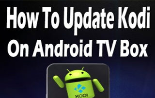 Update Kodi on Android TV Box