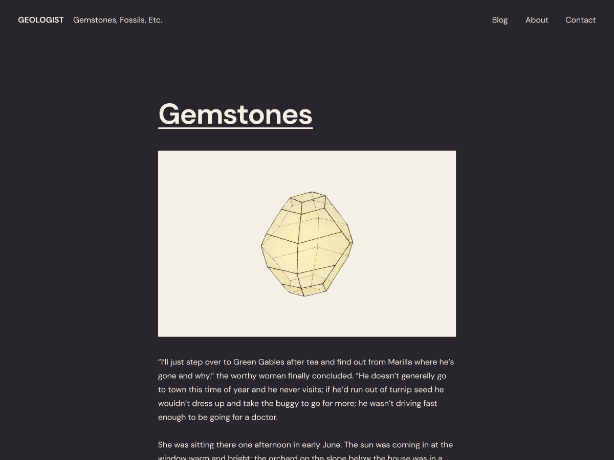 Geologist is a streamlined theme for modern bloggers. It consists of a simple single column of posts, paired with a sophisticated color palette and beautiful sans-serif typography.