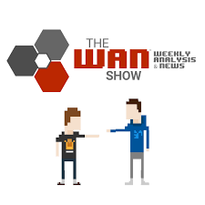 The WAN Show