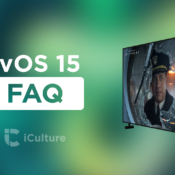 FAQ: Antwoorden en veelgestelde vragen over tvOS 15