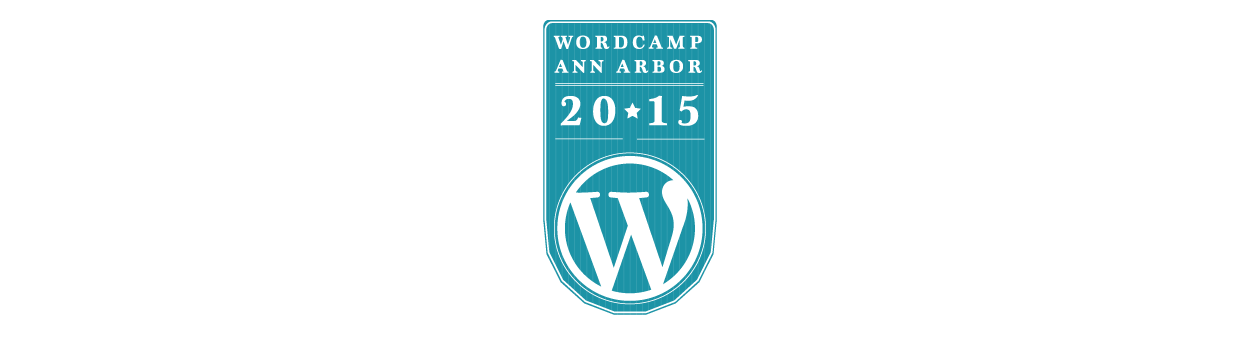 WordCamp Ann Arbor 2015