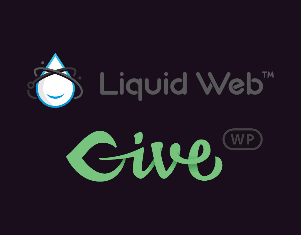 Liquid Web + GiveWP