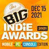 Nominate your team or game for The Big Indie Awards 2021