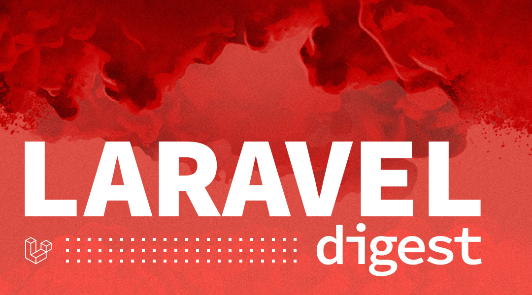 Laravel Дайджест