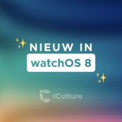 Round-up: Onze 13 favoriete functies in watchOS 8