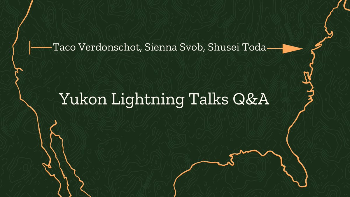 Yukon Lightning Talks Q&A