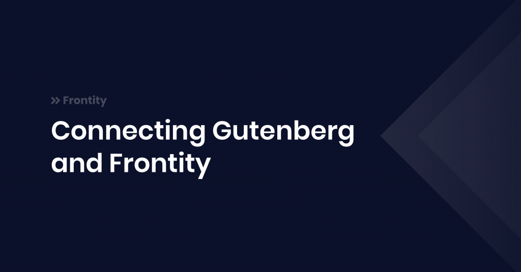Gutenberg and Frontity blog post asset
