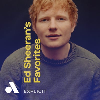 Ed Sheeran's Favorites