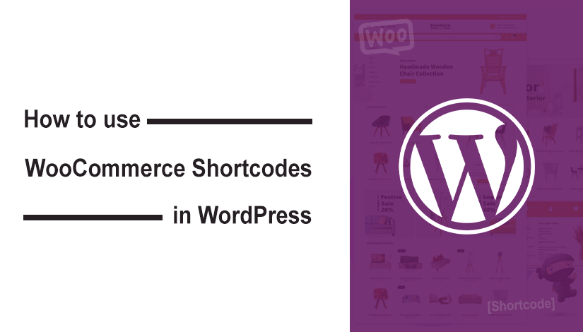 How to use WooCommerce Shortcodes in WordPress