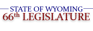 State of Wyoming 66th Legislature