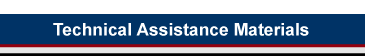 Technical Assistance Materials