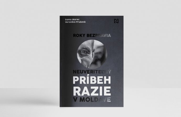 Roky bezprávia. Neuveriteľný príbeh razie v Moldave