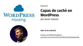 [español] Capas de caché en WordPress