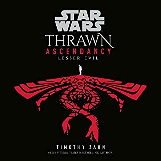 Star Wars: Thrawn Ascendancy (Book III: Lesser Evil) Audiobook By Timothy Zahn cover art