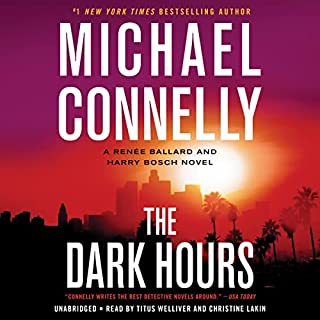 The Dark Hours Audiobook By Michael Connelly cover art