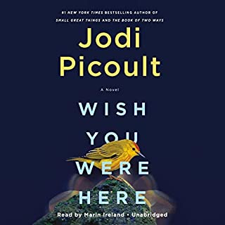 Wish You Were Here Audiobook By Jodi Picoult cover art