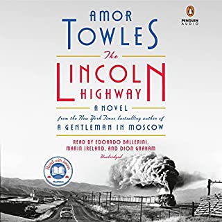 The Lincoln Highway Audiobook By Amor Towles cover art