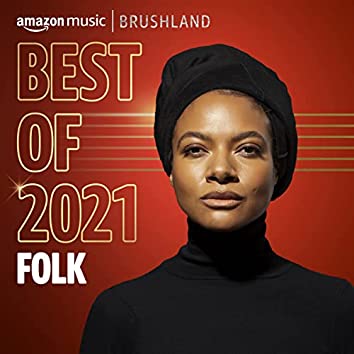 Best of 2021: Folk