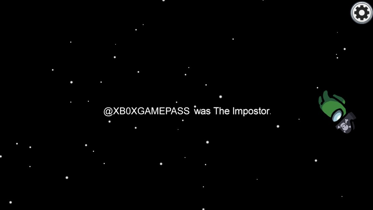 Impostor floating through space. Text reads: "@XB0XGAMEPASS was The Impostor"