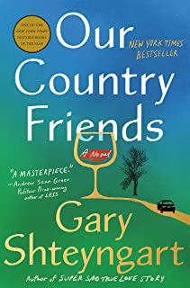 Our Country Friends: A Novel