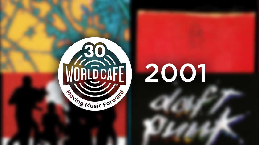 World Cafe 30th Anniversary Playlist: 2001 