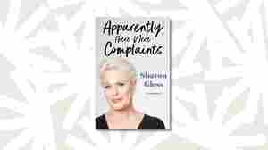 Actress Sharon Gless on life's ups and downs in 'Apparently There Were Complaints'