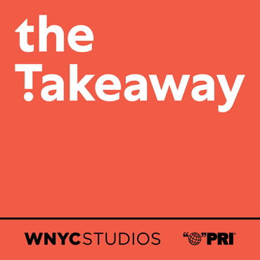 The Takeaway is the national news program that delivers the news and analysis you need. The program invites listeners to learn more and be part of the American conversation on-air and online.