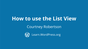 How to use the List View