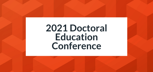 Decorative Image with text - 2021 Doctoral Education Conference