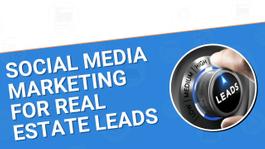 Social Media Marketing For Real Estate Investors and Real Estate Agents