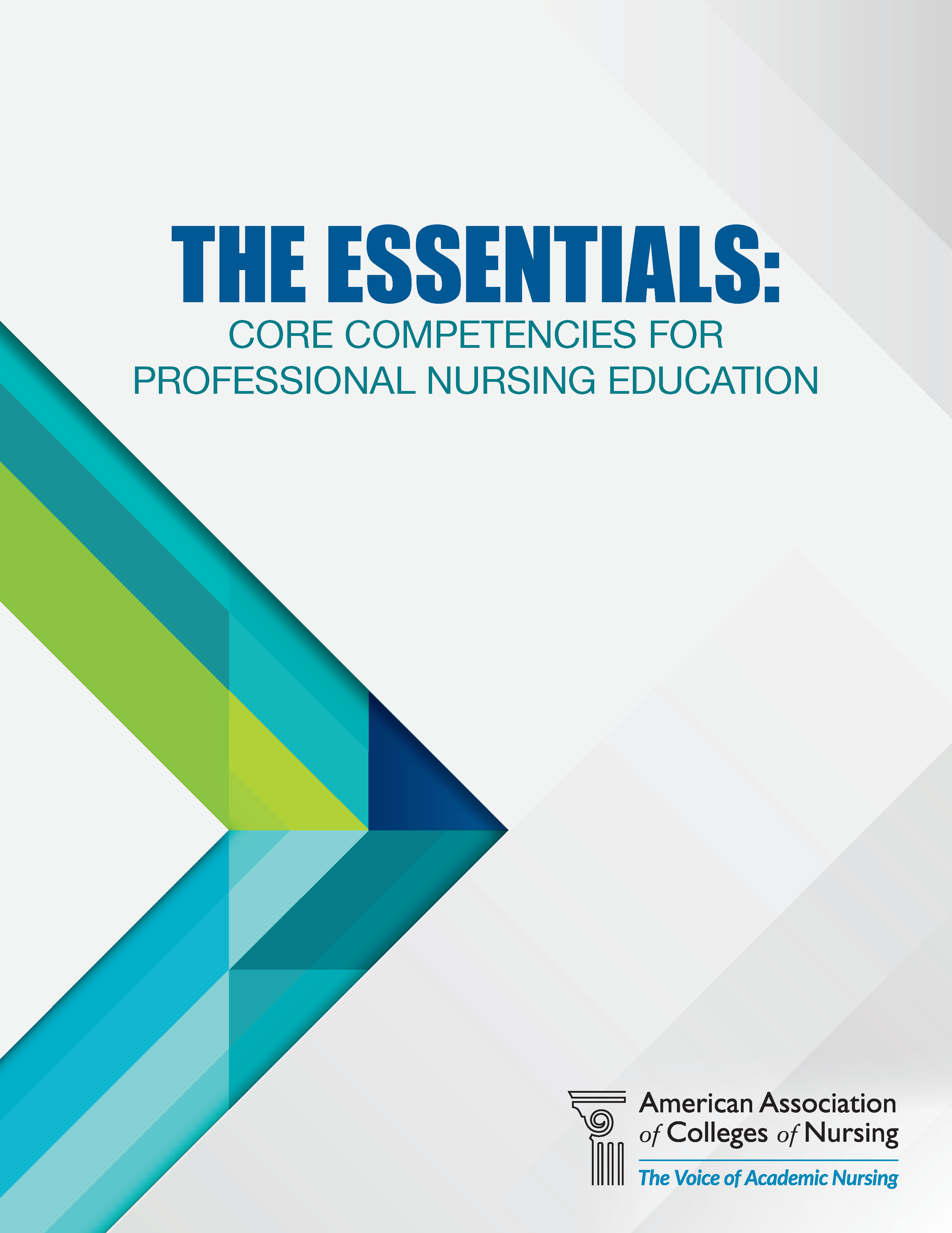 The Essentials: Core Competencies for Professional Nursing Education Cover