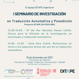 I Seminario de Investigación en Traducción Automática y Posedición. Proyecto DITAPE (GV/2021/080)