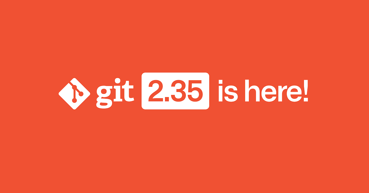 Highlights from Git 2.35