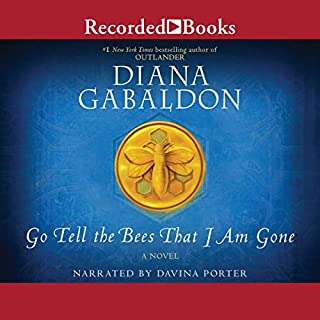 Go Tell the Bees That I Am Gone Audiobook By Diana Gabaldon cover art