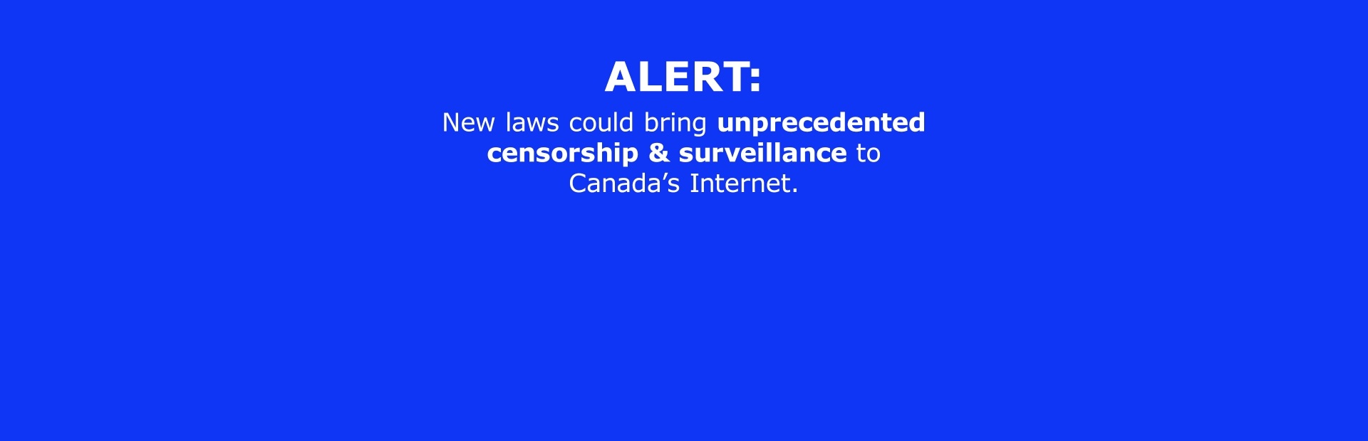 Reform Canada’s censorship plan!