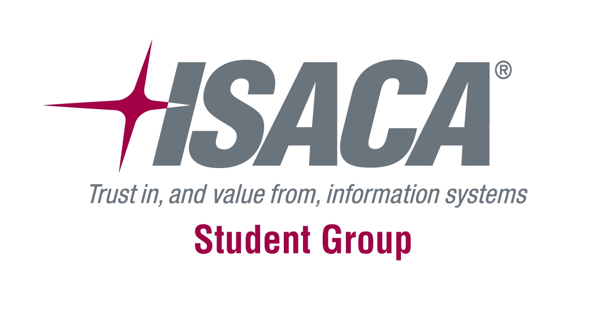 Information Systems Audit and Control Association (ISACA) - Student Group