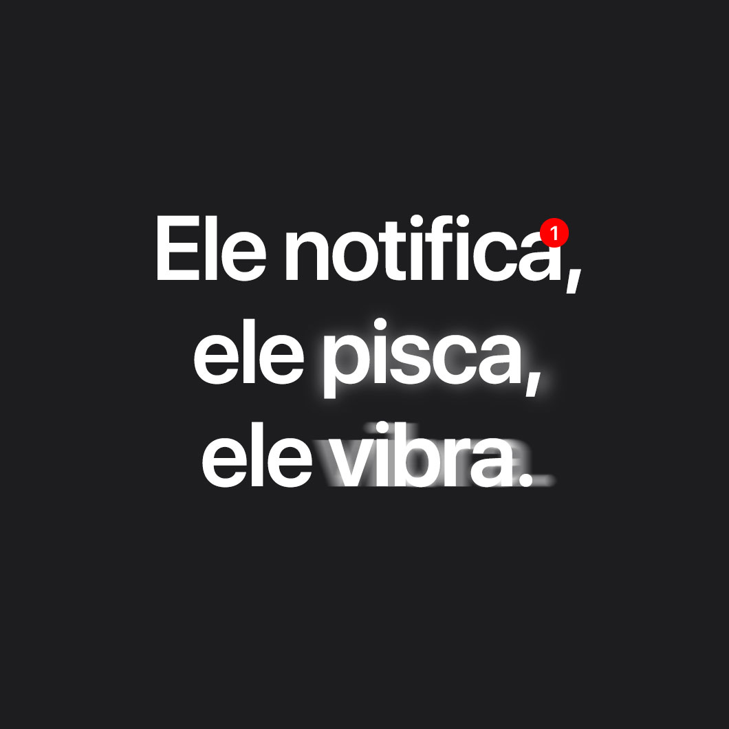 Alertas sensoriales y notificaciones con un parpadeo o una vibración.