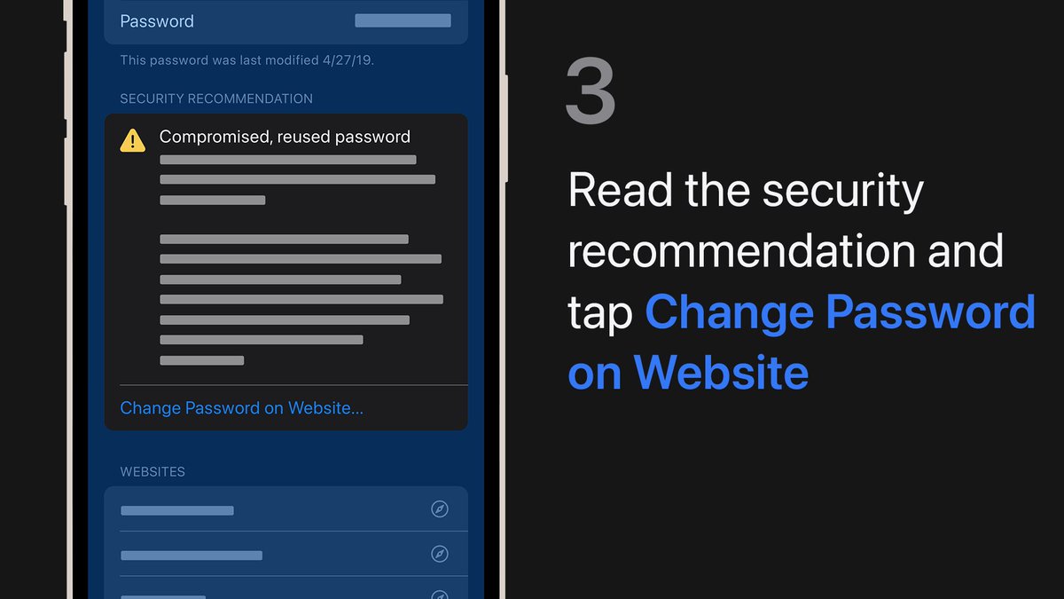 Step 3:
When you tap a security recommendation, you can read more information, such as whether the password is being reused or has been compromised. Then tap Change Password on Website to update it. 