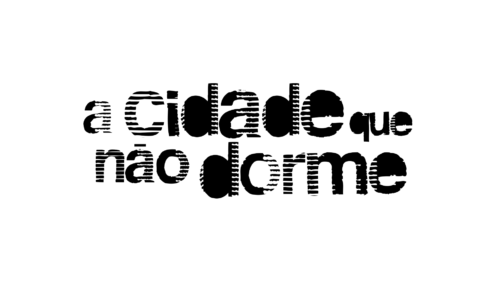 A Cidade que não Dorme