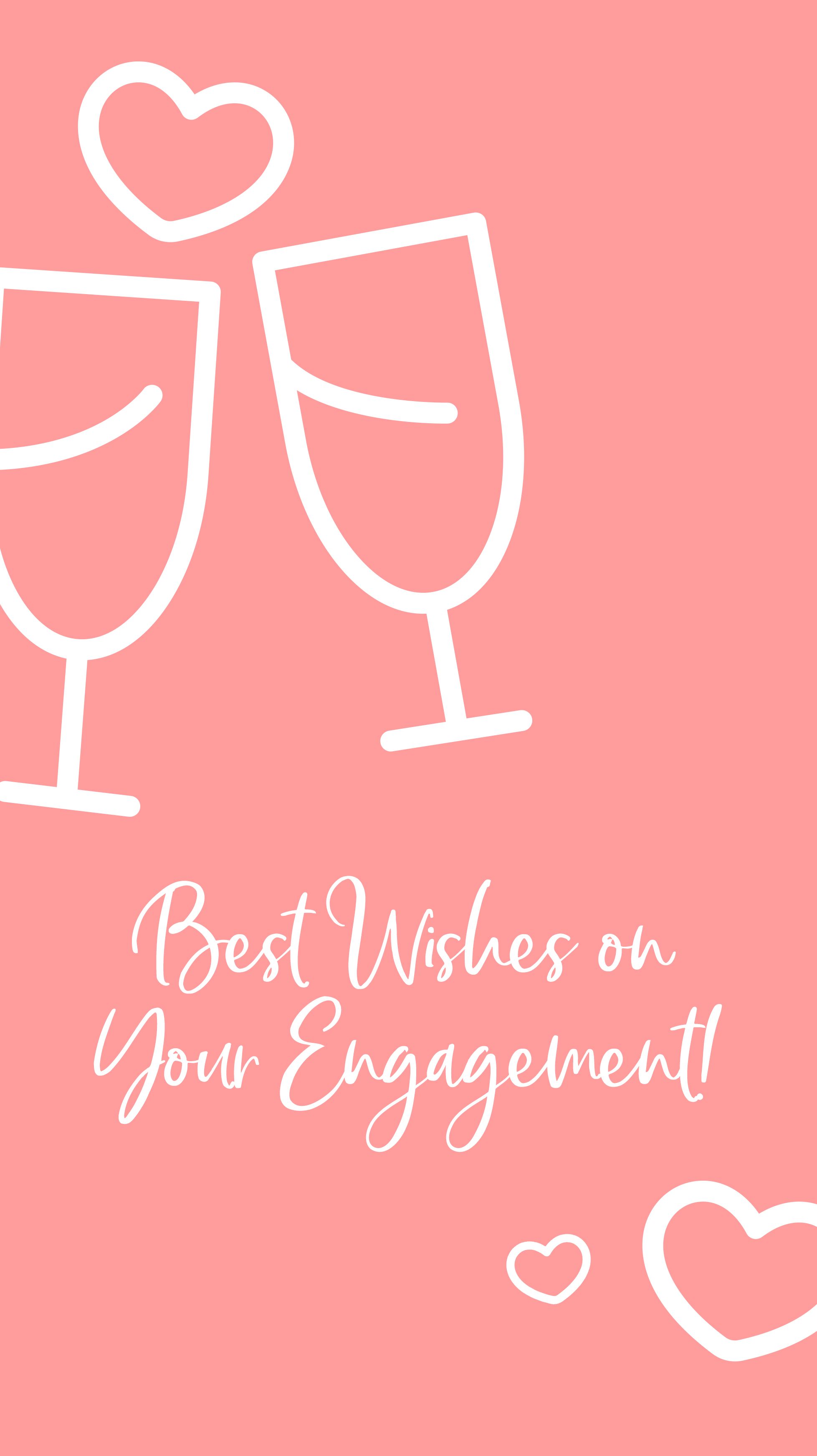 Best Wishes On Your Engagement