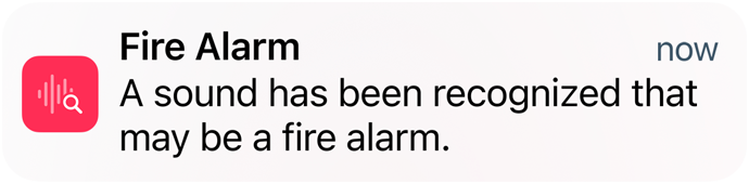 Sound Recognition alert for a Fire Alarm on iPhone.