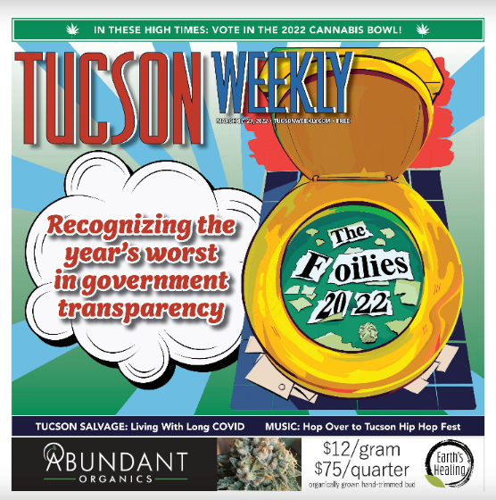 The cover of the tucson weekly, with the foilies cover image: a golden toilet with the words The foilies 2022 spinning around inside. The text beside the toilet says "Recognizing the year's worst in government transparency"