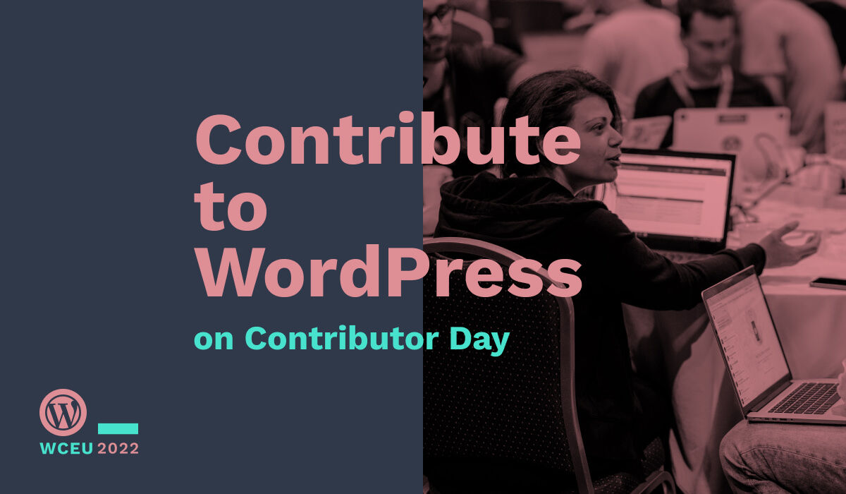 Contribute to WordPress on Contributor Day.