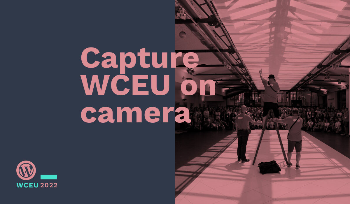 Capture WCEU on camera. Image shows a photographer on top of a ladder taking a group photo at WordCamp.