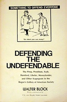Walter Block - Defending the Undefendable.jpeg
