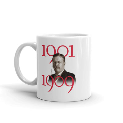 Theodore Roosevelt No Man is Above The Law White Mug