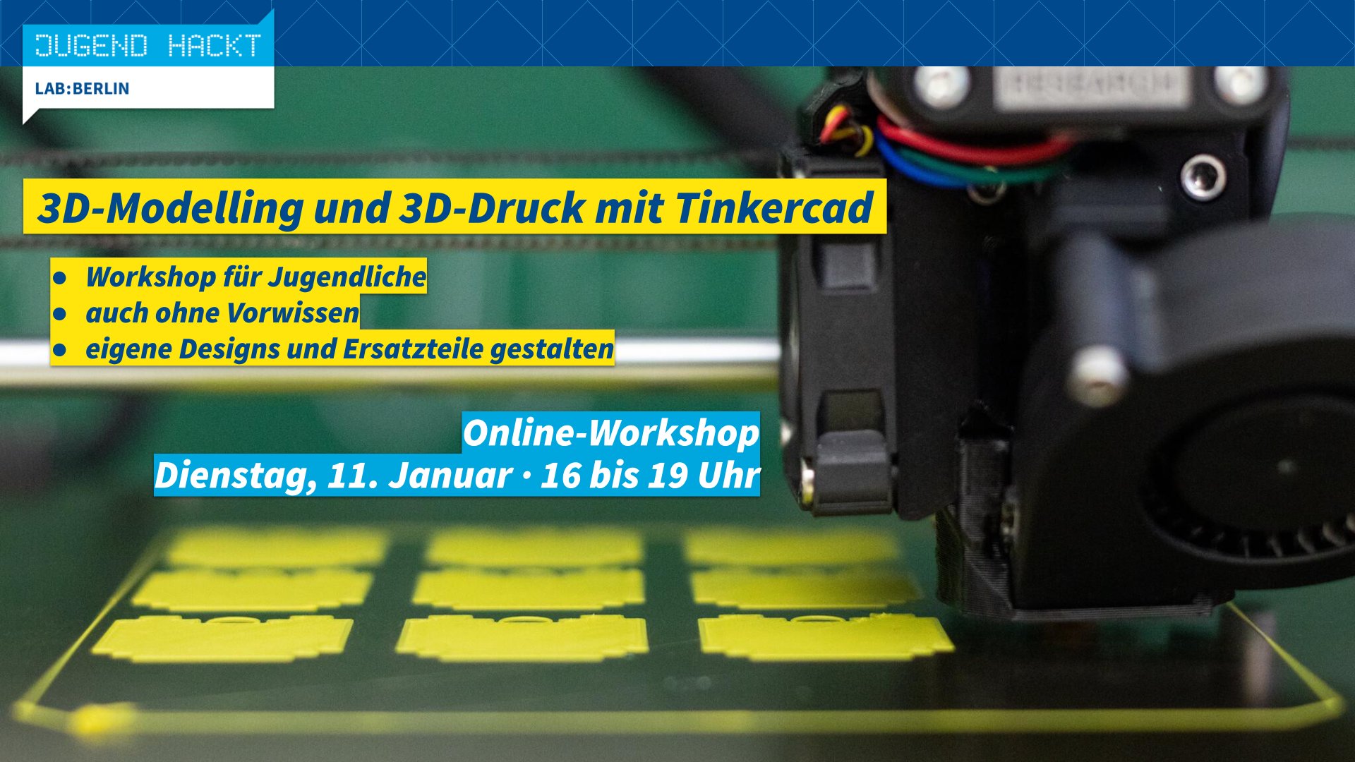 3D-Modelling und 3D-Druck mit Tinkercad. Online-Workshop für Jugendliche, auch ohne Vorwissen eigene Designs und Ersatzteile gestalten. Dienstag, 11. Januar, 16 bis 19 Uhr