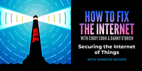 lighthouse w/ text: how to fix the internet with cindy cohn and danny obrien; with window snyder
