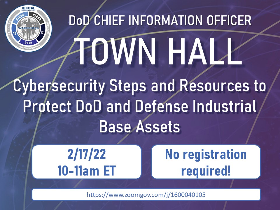 DIB Cybersecurity Steps and Resources Town Hall on February 17th